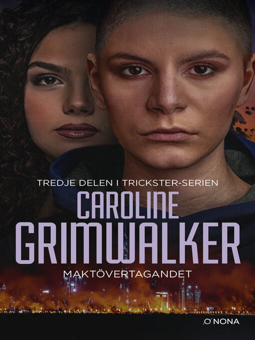 Titeldetaljer för Maktövertagandet av Caroline Grimwalker - Tillgänglig